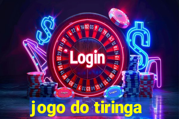 jogo do tiringa